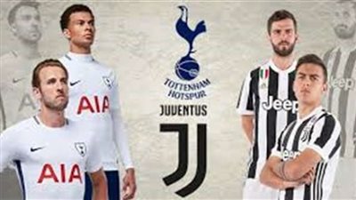 بث مباشر.. مباراة توتنهام ويوفينتوس بدوري الأبطال