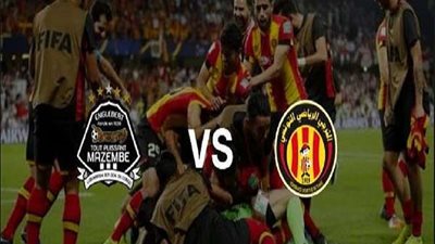 بث مباشر.. مباراة الترجي التونسي أمام مازيمبي بنصف نهائي أبطال إفريقيا