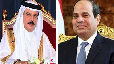 عاهل البحرين يهنئ السيسي بعيد الأضحى