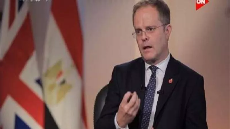 السفير البريطانيا في القاهرة يكشف موقف بلادة بشأن سد النهضة