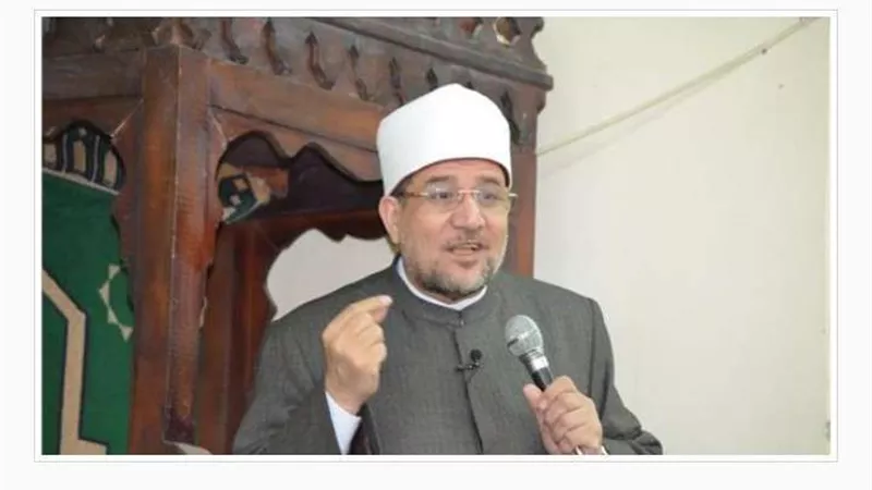 وزير الأوقاف: كل مسألة خرجت عن الرحمة إلى ضدها ليست من الشريعة