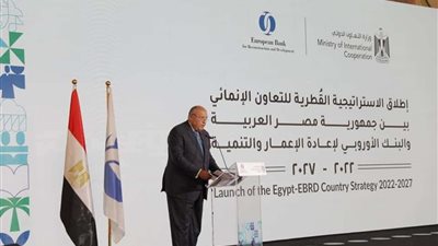 وزير الخارجية يشارك في احتفالية الاستراتيجية القُطرية الجديدة للتعاون بين مصر والبنك الأوروبي