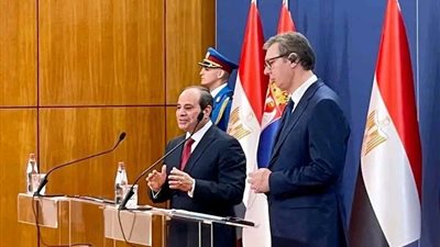 الرئيس السيسي: المباحثات مع الرئيس الصربي تناولت العلاقات الثنائية وسبل تعزيز الشراكة بين البلدين