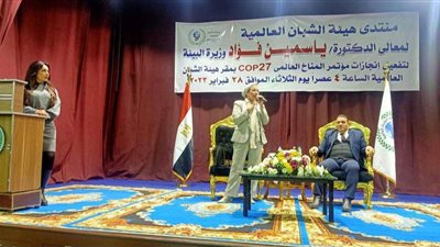 هيئة الشبان العالمية: قضايا البيئة أصبحت على رأس أولويات القيادة السياسية