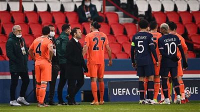 رسميا.. الاتحاد الأوروبي يقرر مصير مباراة باريس وباشاك شهير التركي بعد توقفها بسبب الإساءة العنصرية