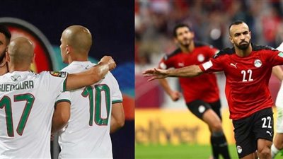 تعرف على موعد مباراة مصر والجزائر الودية