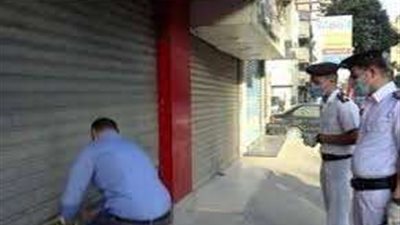 خلال 24 ساعة.. تحرير 223 مخالفة للمحلات التي لم تلتزم بقرار الغلق