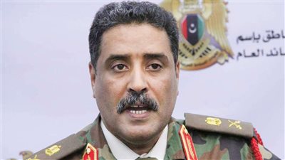 المتحدث باسم الجيش الليبي: نشكر الرئيس السيسي على الدعم الكامل لليبيين