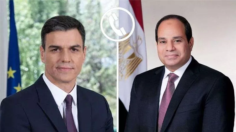السيسي يتلقى اتصالًا هاتفيًا من رئيس حكومة إسبانيا لبحث أوضاع غزة