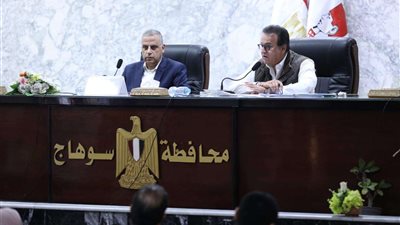 وزير الصحة يناقش مع أعضاء مجلسي الشيوخ والنواب بسوهاج مطالب أهالي المحافظة