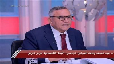 المرشح الرئاسي الدكتور عبدالسند يمامة : مصر لا تتحمل وجود الإخوان