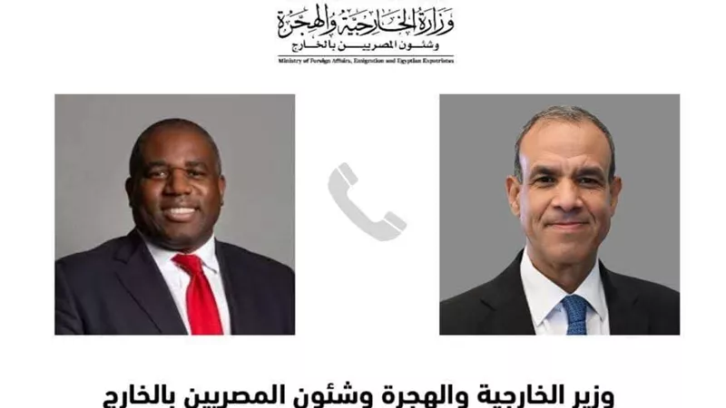 وزير الخارجية يؤكد هاتفيا لنظيره البريطاني ضرورة تضافر الجهود الدولية لوقف التصعيد الإسرائيلي