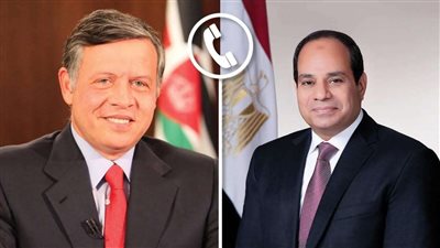 الرئيس السيسي يتلقى اتصالا هاتفيا من ملك الأردن