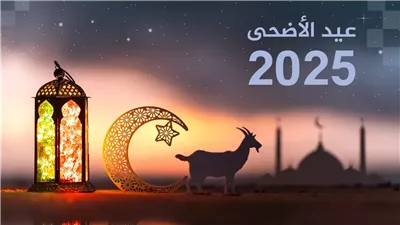 عشان تصلّي صح .. مواعيد صلاة عيد الأضحى المبارك بكل محافظات مصر 