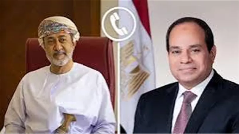 السيسي وسلطان عُمان يدعوان لوقف التصعيد الإقليمي وتعزيز الاستقرار في غزة