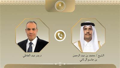 اتصال هاتفي بين وزيري خارجية مصر وقطر لبحث المستجدات الإقليمية.. وتعزيز التعاون الثنائي