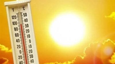 الأرصاد تعلن طقس الإثنين 10 أغسطس 2026.. أجواء شديدة الحرارة ورطوبة مرتفعة