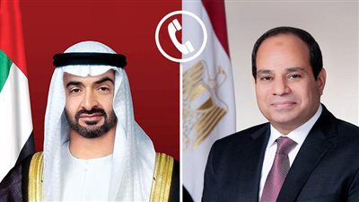 اتصال هاتفي بين السيسي ومحمد بن زايد: إدانة مصرية للعدوان الإيراني وتحذير من التصعيد