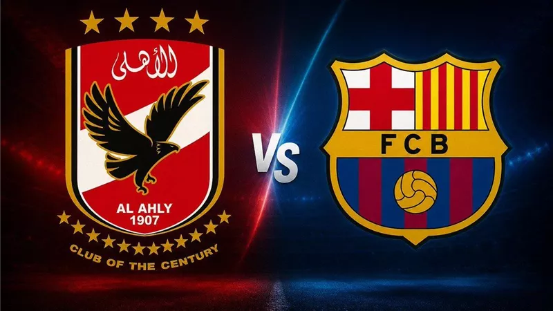 موعد مباراة الأهلي وبرشلونة والقنوات الناقة 